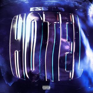 HOTEL (feat. Kay2L) (Explicit)
