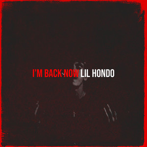 I’m Back Now (Explicit)