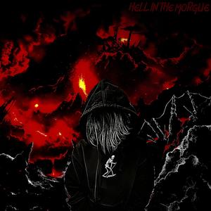 HELL IN THE MORGUE (Explicit)