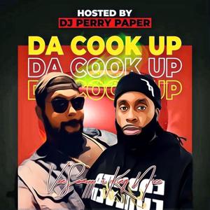 Da Cook Up (Explicit)