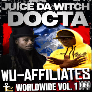 Wu-Affiliates Worldwide Vol. 1 (Explicit)