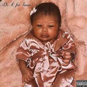 Do it for lani (Explicit)