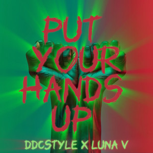 Put Your Hands Up