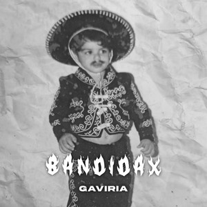 Bandidax (Explicit)