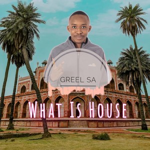 What Is House