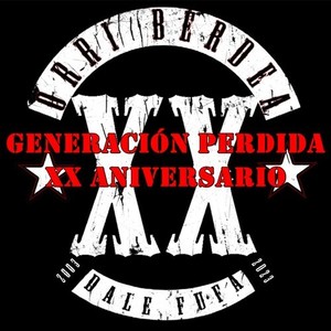 Generación Perdida XX Aniversario (Explicit)