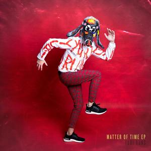 Matter of Time(feat. JT)