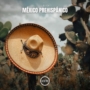 México Prehispánico