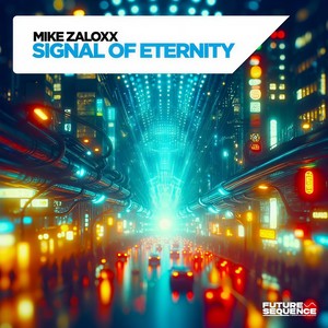 Signal of Eternity (Extended Mix)