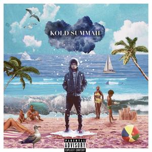 Kold Summah (Explicit)