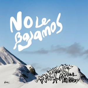 No Le Bajamos (Explicit)