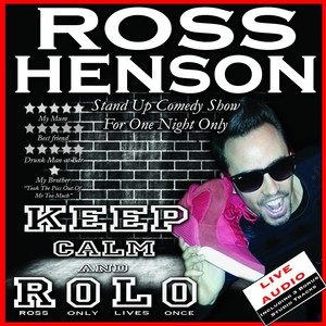 Keep Calm And Rolo (Studio Version)
