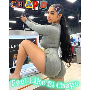 Feel Like El Chapo! (feat. H.B. Splee & DasherExclusive) [Explicit]