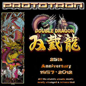 双截龍 25th Anniversary  ~1987 - 2012~