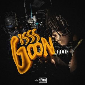 Isss Goon (Explicit)