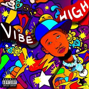 VIBE "n" HIGH (Deluxe)