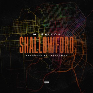 SHALLOWFORD (Explicit)