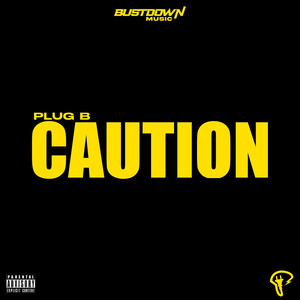 Caution (Explicit)