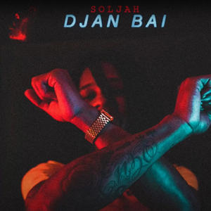 Djan Bai (Explicit)