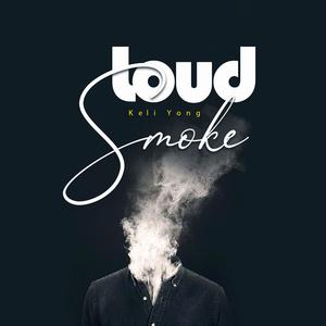 Loud Smoke