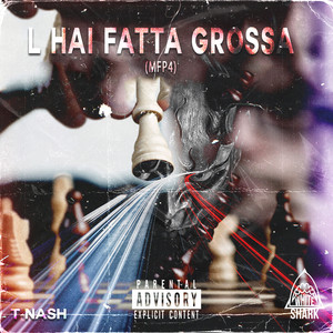 L'Hai Fatta Grossa (MFP4) (Explicit)