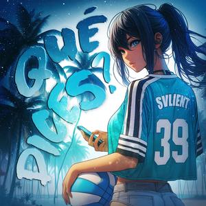 svlient - QUÉ DICES? (Super Slowed)