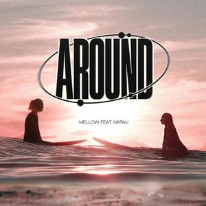 Around (feat. Natalí Ferreira)