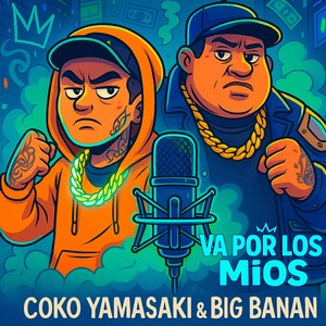 VA POR LOS MIOS (Explicit)