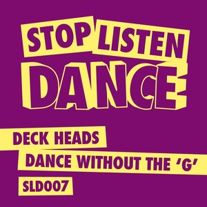 Dance Without The 'G'