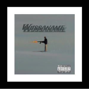 Wussaname/luhbrod7 flow (Explicit)