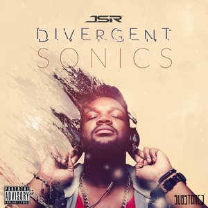 Divergent Sonics (Explicit)