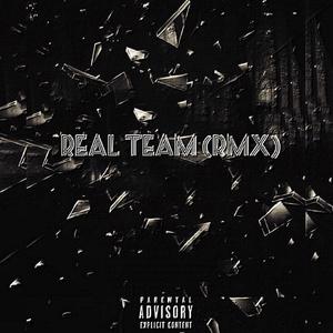 Real Team (Remix)