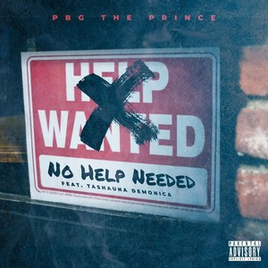 No Help Needed (feat. Tashauna Demonica) (Explicit)