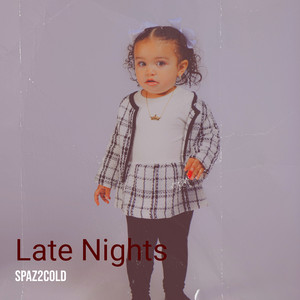 Late Nights (Explicit)