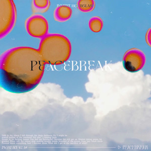 Peacebreak (Explicit)