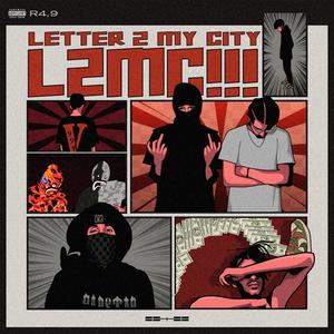 Letter 2 my city (Explicit)