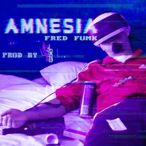 Amnesia (Explicit)