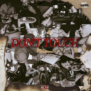 Don't Touch (feat. Sene & YUSEFU) [Explicit]