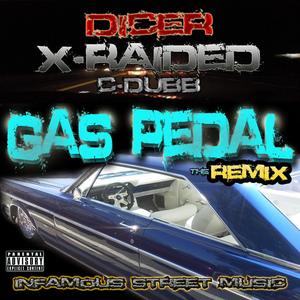 Gas Pedal!! (feat. X-raided & C-dubb) (The Remix|Explicit)