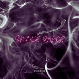 SMOKE DANCE (feat. Lo compleX, Fe!N & Freed Glitch) (Explicit)