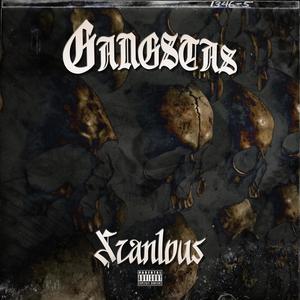 Gangstas (feat. Lil Wacho & Sadboi Fresh) [Explicit]