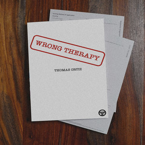 Wrong Therapy (Explicit)