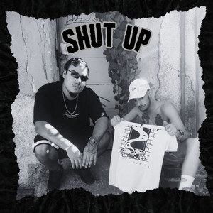 Shut Up (Explicit)