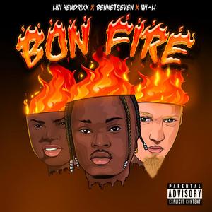 Bon Fire (Explicit)