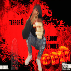 Bloody October (Explicit)