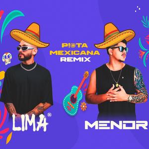 Puta Mexicana (feat. Menordj) (REMIX|Explicit)