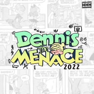 Dennis the Menace 2022 (Explicit)