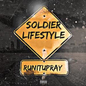 Soldier Lifestyle (Explicit)