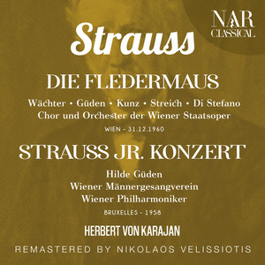 STRAUSS: DIE FLEDERMAUS; STRAUSS JR. KONZERT