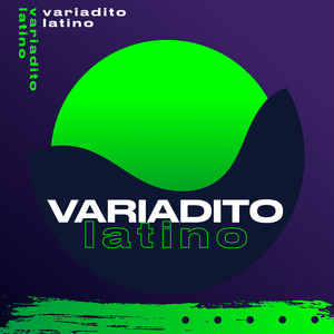 Variadito Latino (Explicit)